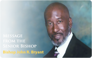Message from the Senior Bishop Message from the Senior Bishop